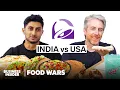 US vs India Taco Bell Food Wars Insider Food