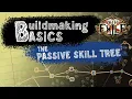 Build-Making Basics The Passive Skill Tree Path of Exile
