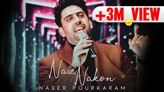 Naser Pourkaram Naz Nakon OFFICIAL TRACK 