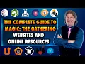 The Complete Guide To The Best Magic The Gathering Websites And Online Resources