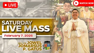 HEALING SATURDAY FILIPINO LIVE MASS TODAY *FEBRUARY 7, 2026* FR. JOWEL JOMARSUS GATUS