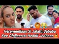 Download Lagu Heeremillaan Bayye Si Jalatti Jeenaan Abrish Maal Jedhe?🙄 