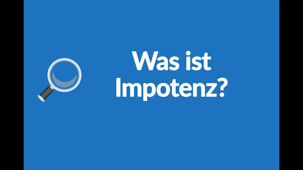 
          
          
          
            
            Was ist Impotenz | Einfach & Verständlich erklärt
          
        . 