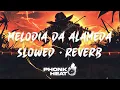 Download Lagu M4GN - MELODIA DA ALAMEDA (SLOWED \u0026 REVERB)