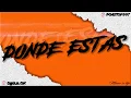 Download Lagu DONDE ESTAS 💔 ✘ REMIX ✘ KHEA ✘ JULYY DJ FT. DJ OR1ON [Music is life #4]