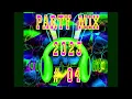 Download Lagu PARTY MIX 2023 #04 - BY LE DJ CHRIS