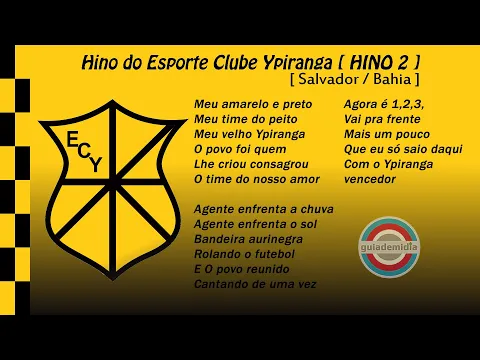 Download MP3 Hino Esporte Clube Ypiranga ( BA ) [ HINO 2 ]