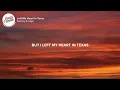 Sammy Arriaga - Left My Heart in Texas (Lyrics)