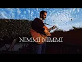 Download Lagu Nimmi Nimmi (Cover) | Anis Ul Hassan | Music Video