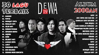 KOLEKSI LAGU DEWA 19 FULL ALBUM 2000AN PILIHAN TERBAIK - DEWA 19 FULL ALBUM TERPOPULER SEPANJANG MAS