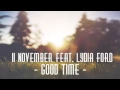 Good Time (Remix) - 11 November feat. Lydia Ford