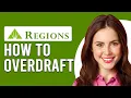 How To Overdraft With Regions How To Set Up Overdraft Protection On Regions Bank Account