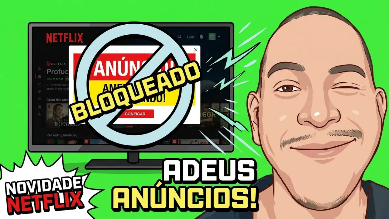 Dá pra Bloquear os anúncios da Netflix? Veja como!  | Nerdateocaroco