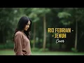 Lagu RIO FEBRIAN - JENUH (COVER BY NoPu)