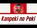 Dragon Ball Super: Beerus Ending FULL『Kanpeki no Peki』by Vickeblanka | Lyrics (Kan/Rom/Eng)
