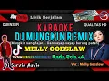 Download Lagu DJ MUNGKIN REMIX KARAOKE NADA PRIA +4 | MELLY GOESLOW| SX-KN7000