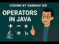 Operators in java operator in java explained in Marathi in