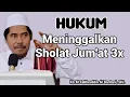 Download Lagu HUKUM MENINGGALKAN SHOLAT JUM'AT TIGA KALI | KH FAKHRUDDIN AL BANTANI