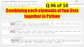 Combining Each Elements from Two Lists Together Python Interview Questions - 6 of Top 10