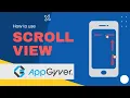 How to use Scroll View in APPGYVER Horizontal Vertical