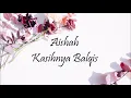 Download Lagu Aishah - Kasihnya Balqis (lirik)