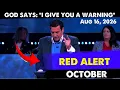 GOD SAYS I GIVE YOU A WARNING - RED ALERT OCTOBER -Hank Kunneman Prophecy 26