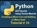 Python GUI How to create Menu List and add to Menu Item Using Tkinter Tutorial 10