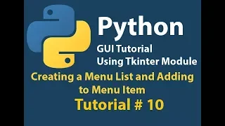 Python GUI How to create Menu List and add to Menu Item Using Tkinter Tutorial 10