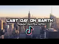 DJ VIRAL TIKTOK LAST DAY ON EARTH‼️ (FULL BASS) THENDO CHASTELO NEW REMIX 2022‼️