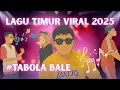 Download Lagu TABOLA BALE-SILET OPEN UP | NGAPAIN REPOT | LAGU TIMUR VIRAL 2025