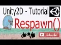 Unity2D Platformer Tutorial 023 Respawn at Spawnpoint for Beginners