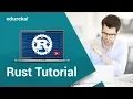 Rust Tutorial Rust Programming Language Tutorial For Beginners Rust Training Edureka