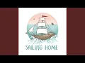 Lagu sailing home