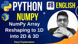 NumPy Array Reshaping 1D into 2D 3D Complete Python Numpy Tutorial