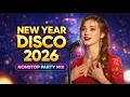 Lagu New Year Disco Party Mix 2026 🎆 Best 80s Disco \u0026 Modern Dance Hits | DJ Girl Nonstop