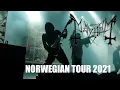 Download Lagu I tour w a black metal band - Mayhem - Norwegian Tour (2021)
