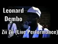 Download Lagu Leonard Dembo - Zii Zii (Live Performance)