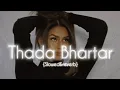 Download Lagu Thada Bhartaar(perfectly slowed) | Raju Punjabi | Haryanvi songs