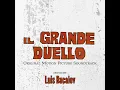 Il Grande Duello (Parte Prima)