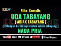Download Lagu UDA TABAYANG (Adiak Tabayang)  Rika Sumalia (Karaoke) NADA PRIA / Dangdut Minang