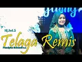 Download Lagu TELAGA REMIS - HJ.IWI.S