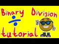 Tutorial - Binary Division With Code Examples