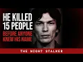 He Killed 15 People Before Anyone Knew His Name The Full Story of the Night Stalker