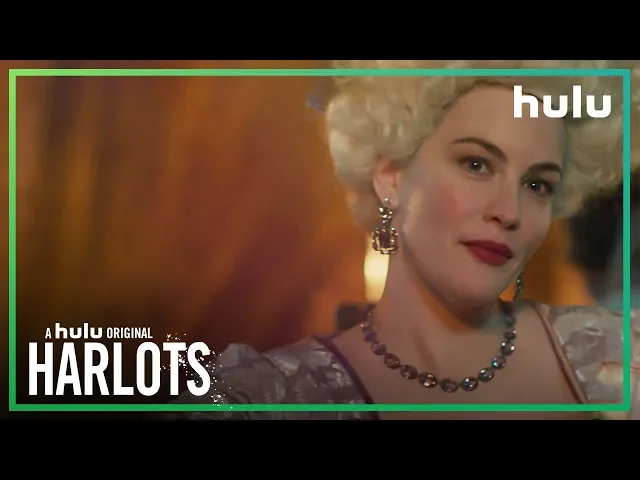Harlots: Season 2 First Look • A Hulu Original