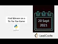September LeetCode Challenge Find Winner on a Tic Tac Toe Game