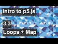 Intro to p5 js - 3 3