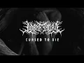Lorna Shore - Cursed to Die (Lyric Video)
