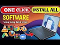 How to Install all Software in One Click 2025 Automate Your Windows Setup Using Batch Script