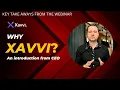 Unlocking the Power of Xavvi An Introduction from the CEO