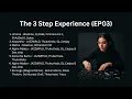 Download Lagu The 3 Step Experience (EP03) - JAZZWRLD (The Most Wanted), Thukuthela, Mawhoo, Dlala Thukzin
